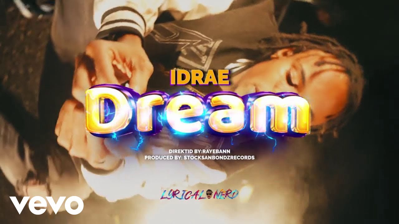 Idrae, Bread Moneynuff - Dream | Official Music Video