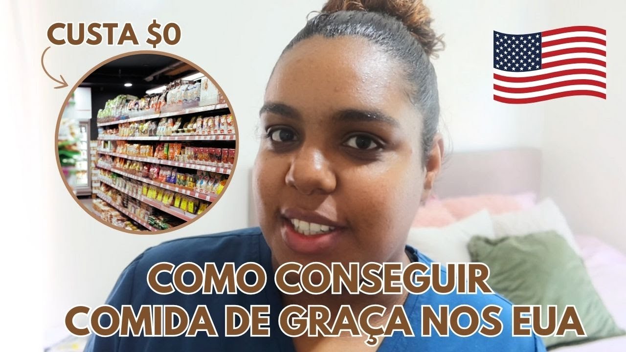 VOC&Ecirc; PODE PEGAR COMIDA DE GRA&Ccedil;A NOS ESTADOS UNIDOS | PASSO A PASSO DE COMO FAZER