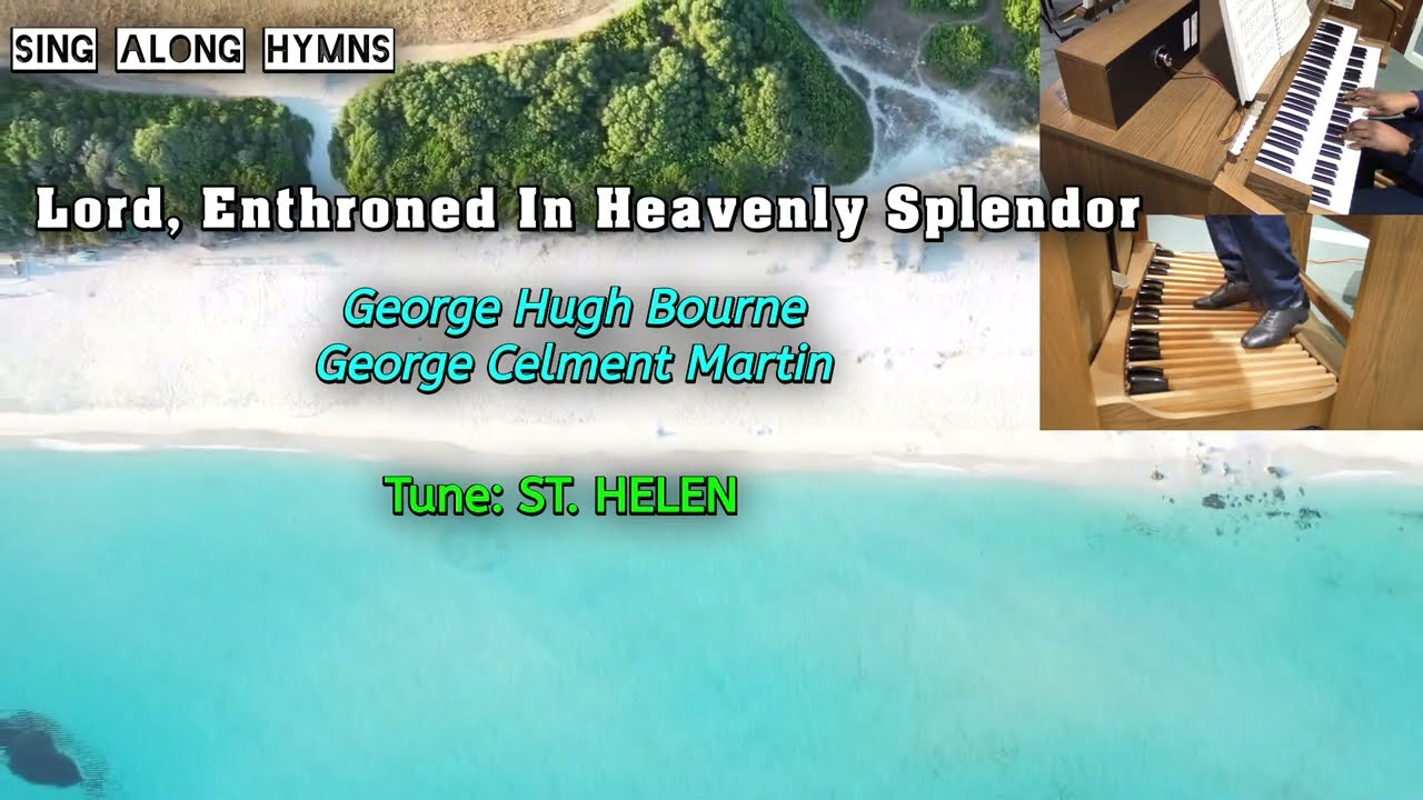 Lord, Enthroned In Heavenly Splendor ║George Bourne & George Martin ║Ayo Ogunmekan