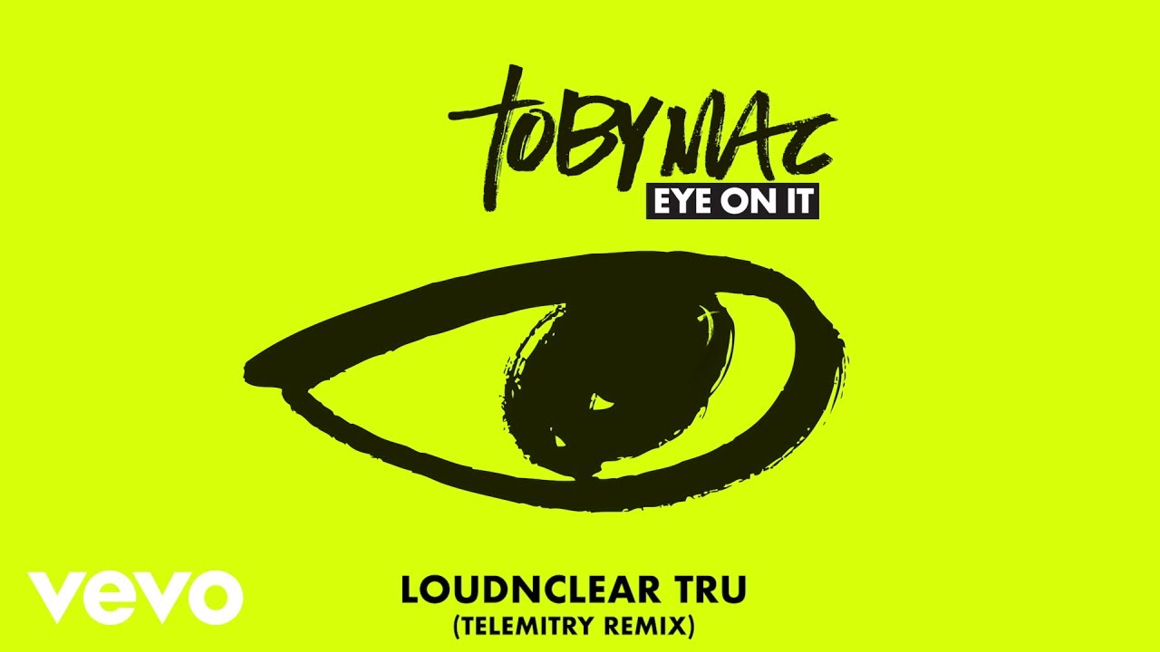 TobyMac - LoudNClear Tru (Telemitry Remix/Audio)