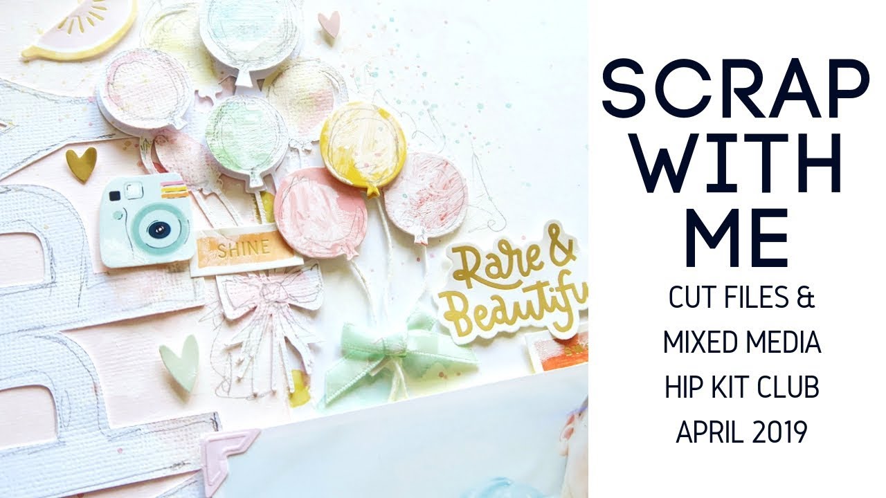 Mixed Media Scrapbooking- Cut Files & Watercolor **HIP KIT CLUB**
