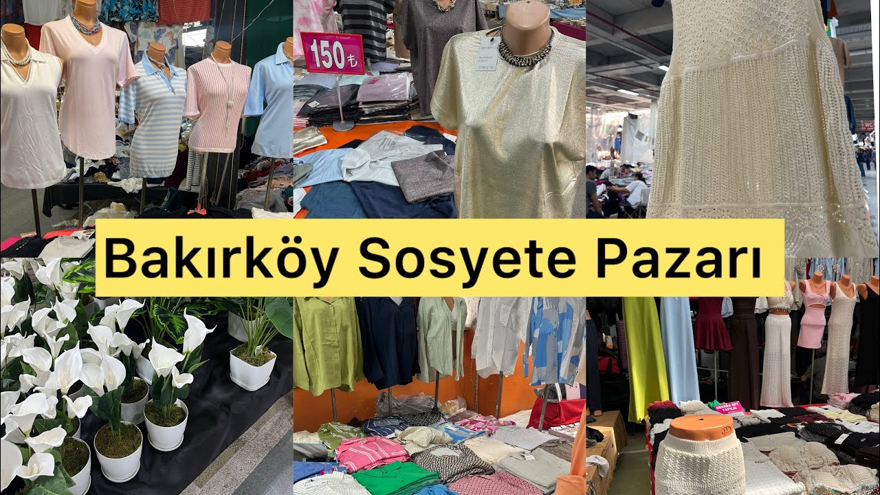 BAKIRKÖY SOSYETE PAZARI 🛍️🛒8 Mayıs Perşembe 🗓️Keyifli Seyirler 🌺