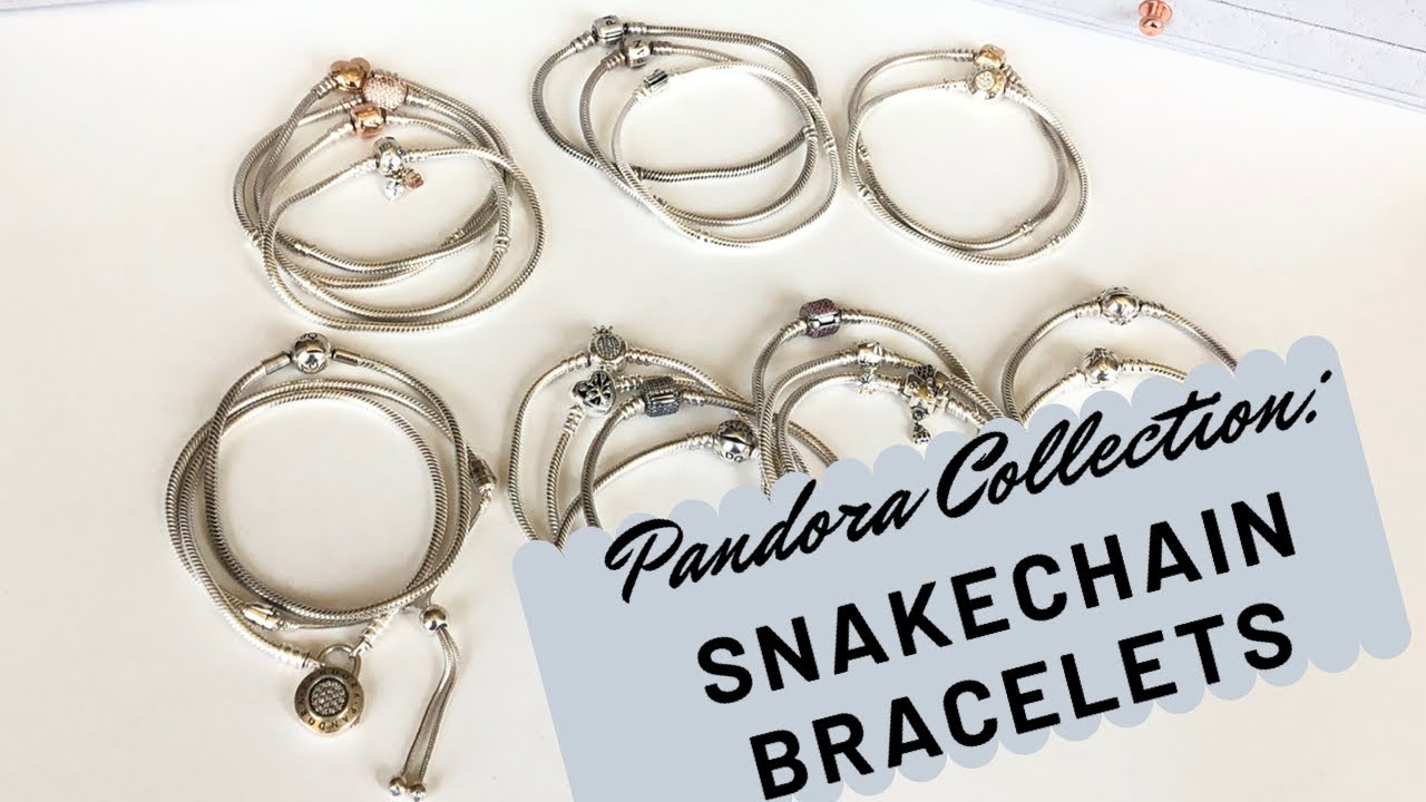 Pandora Collection Series | Snakechain Bracelets