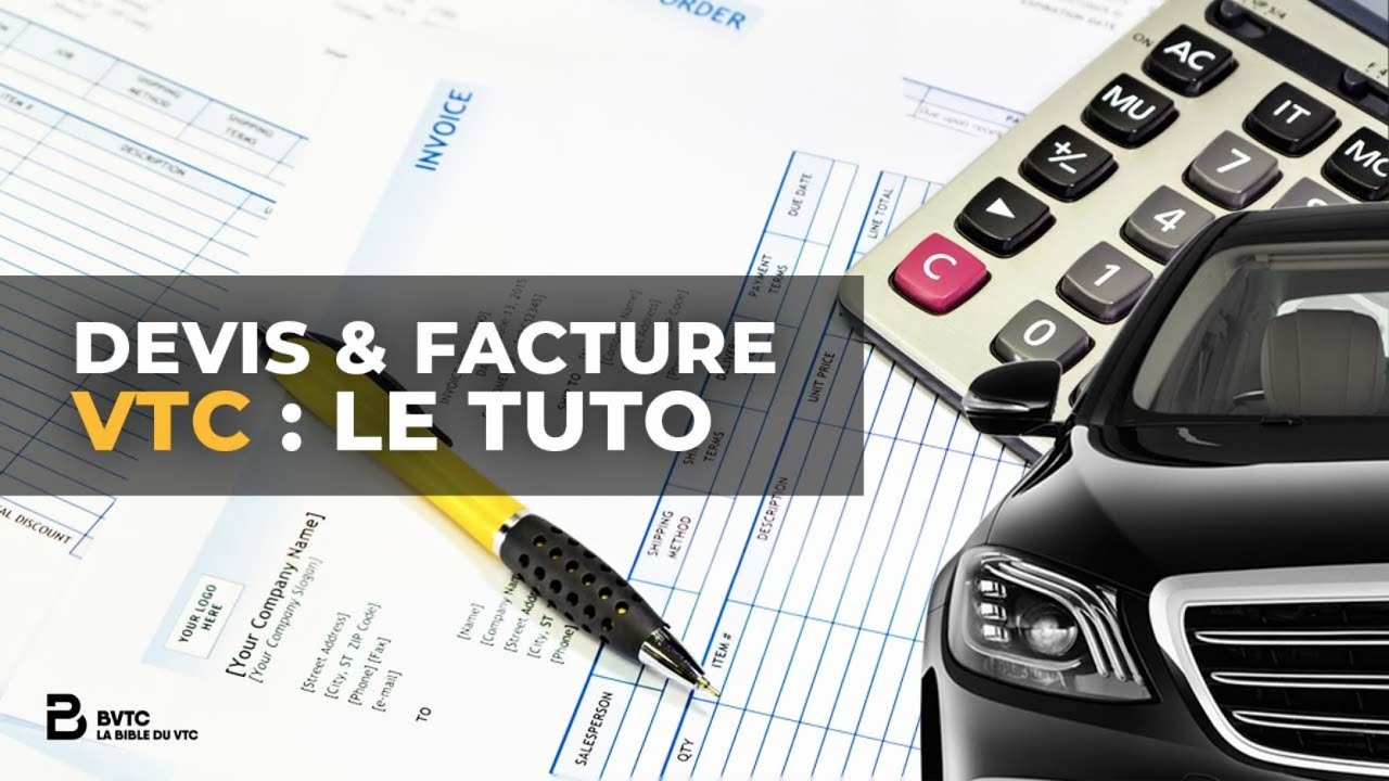Comment Établir un Devis et une Facture VTC en 2022