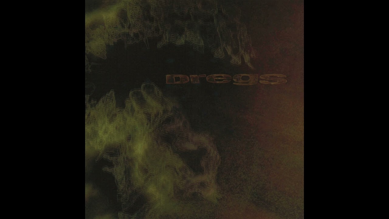 Dregs - Dregs