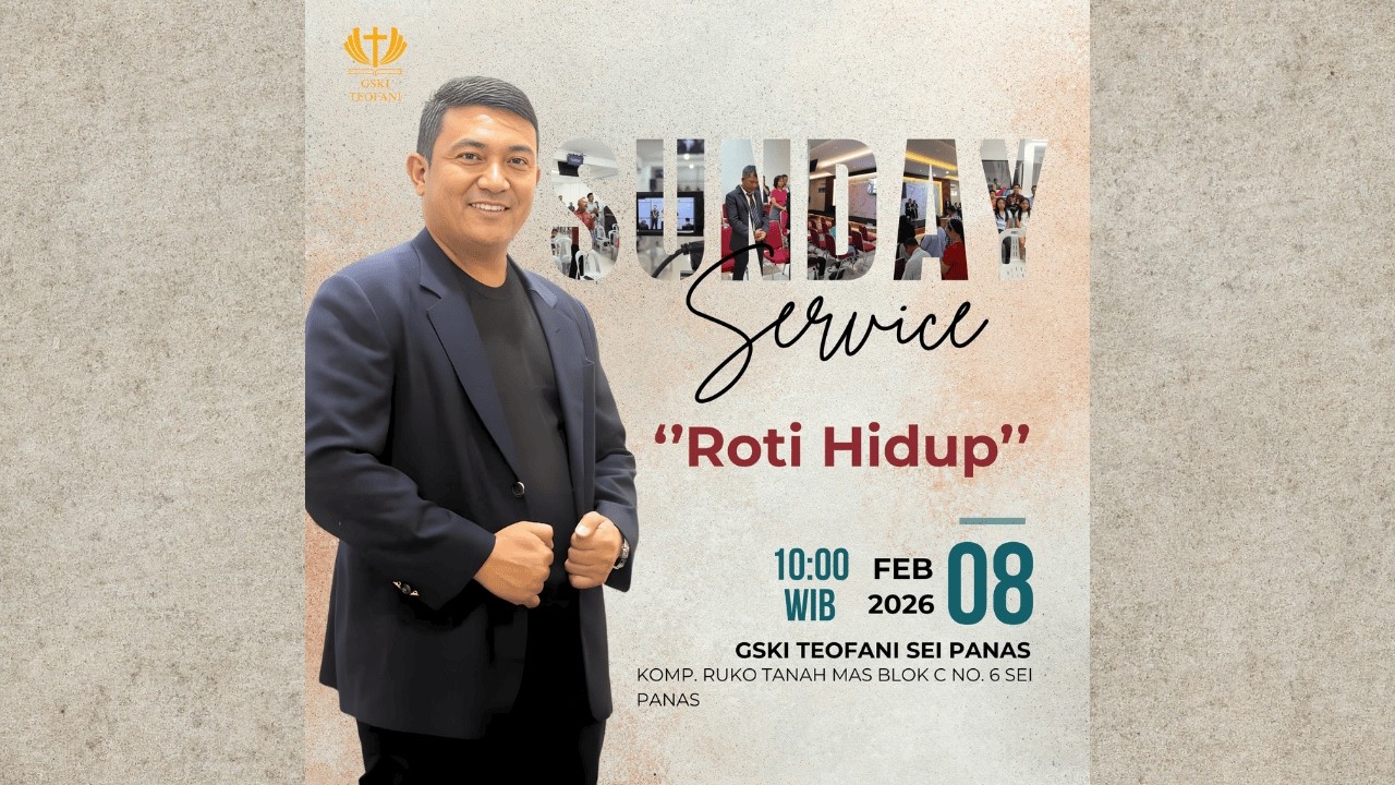 IBADAH RAYA 8 FEBRUARI 2026 GSKI TEOFANI BATAM