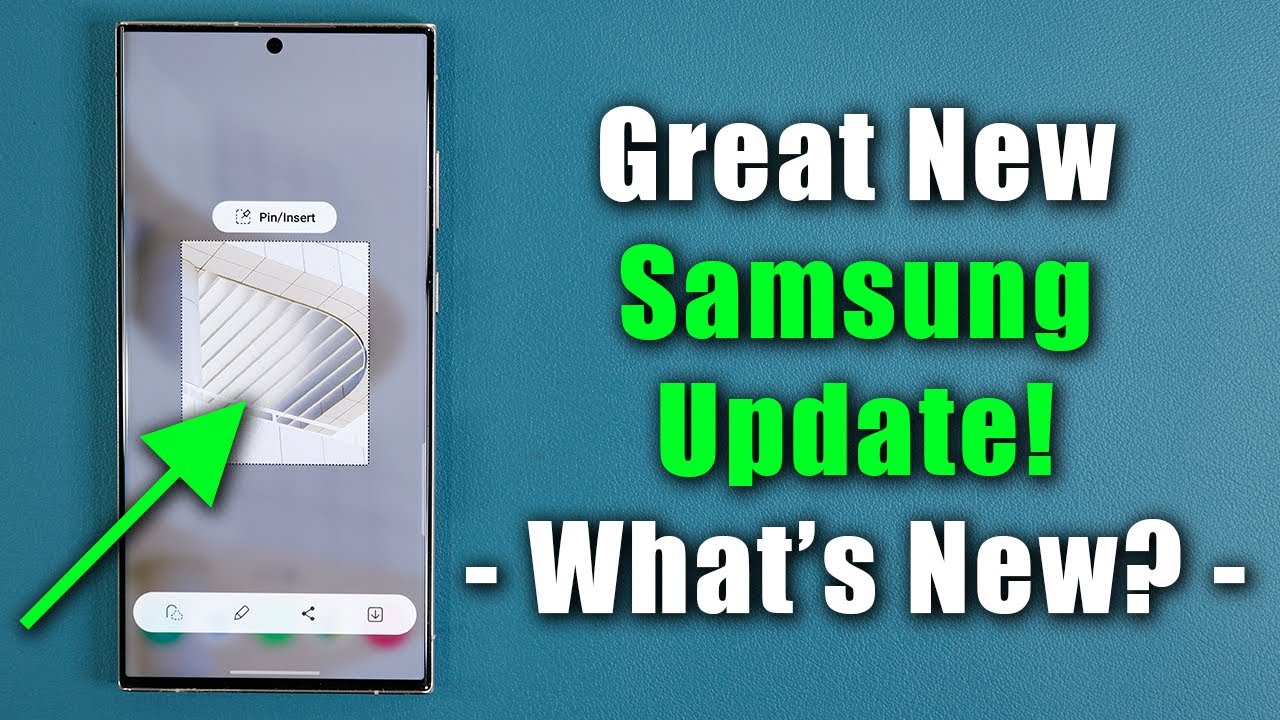 Great New Samsung Update for All Galaxy Smartphones! - What's New?