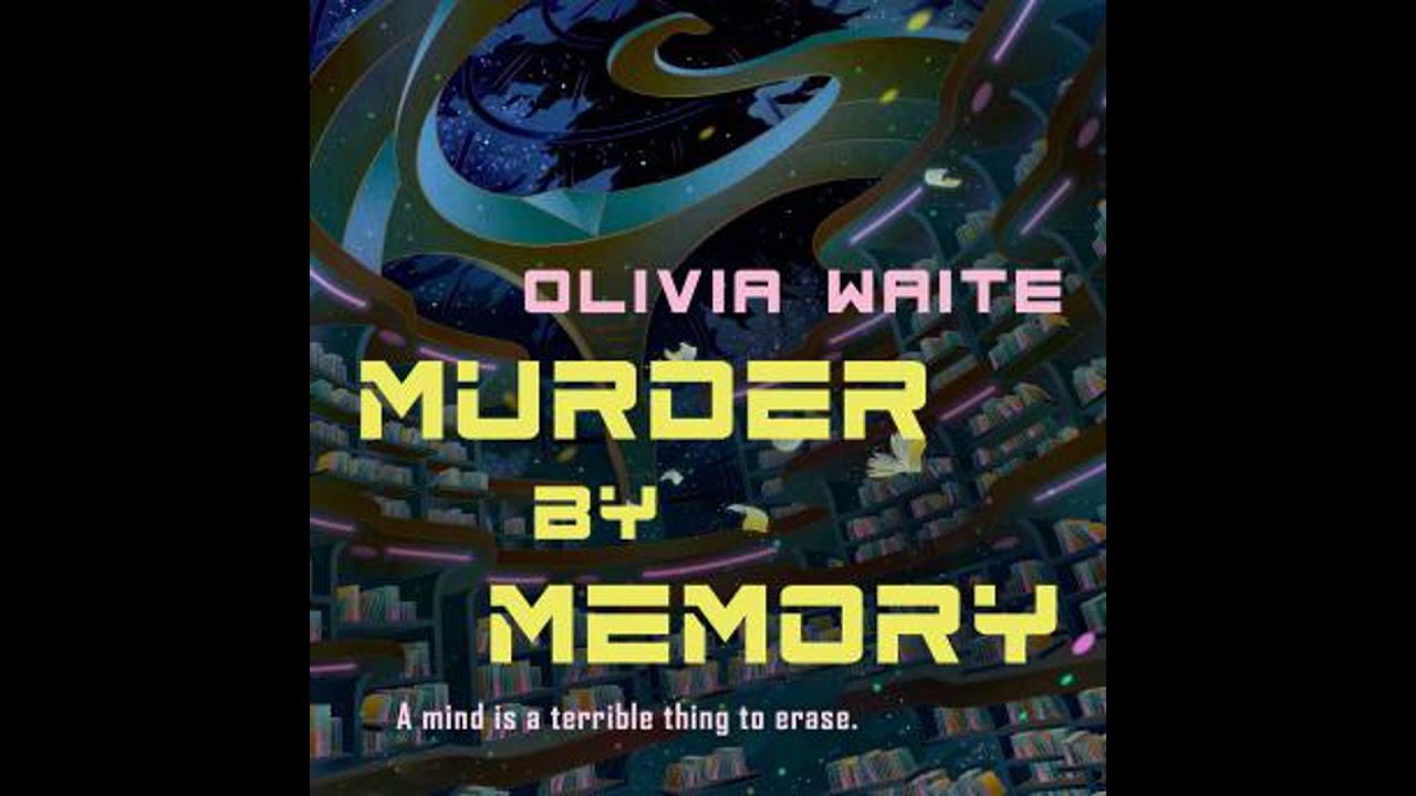 Murder by Memory - Olivia Waite
