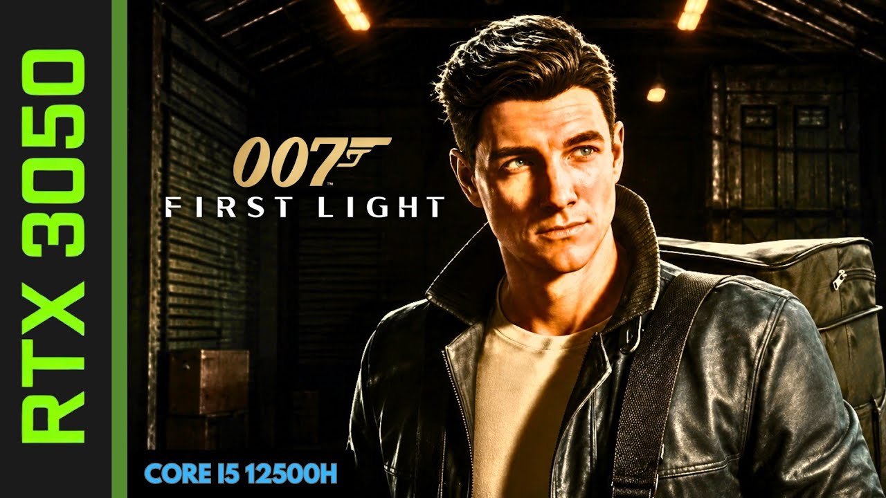 007 First Light (Лучшие настройки) &mdash; RTX 3050 Laptop &mdash; I5 12500H &mdash; 16 ГБ ОЗУ