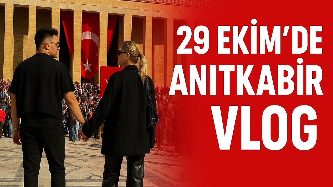 NİŞANLIMLA ANKARA  DOĞAL VLOG / ANITKABİR ZİYARETİ 