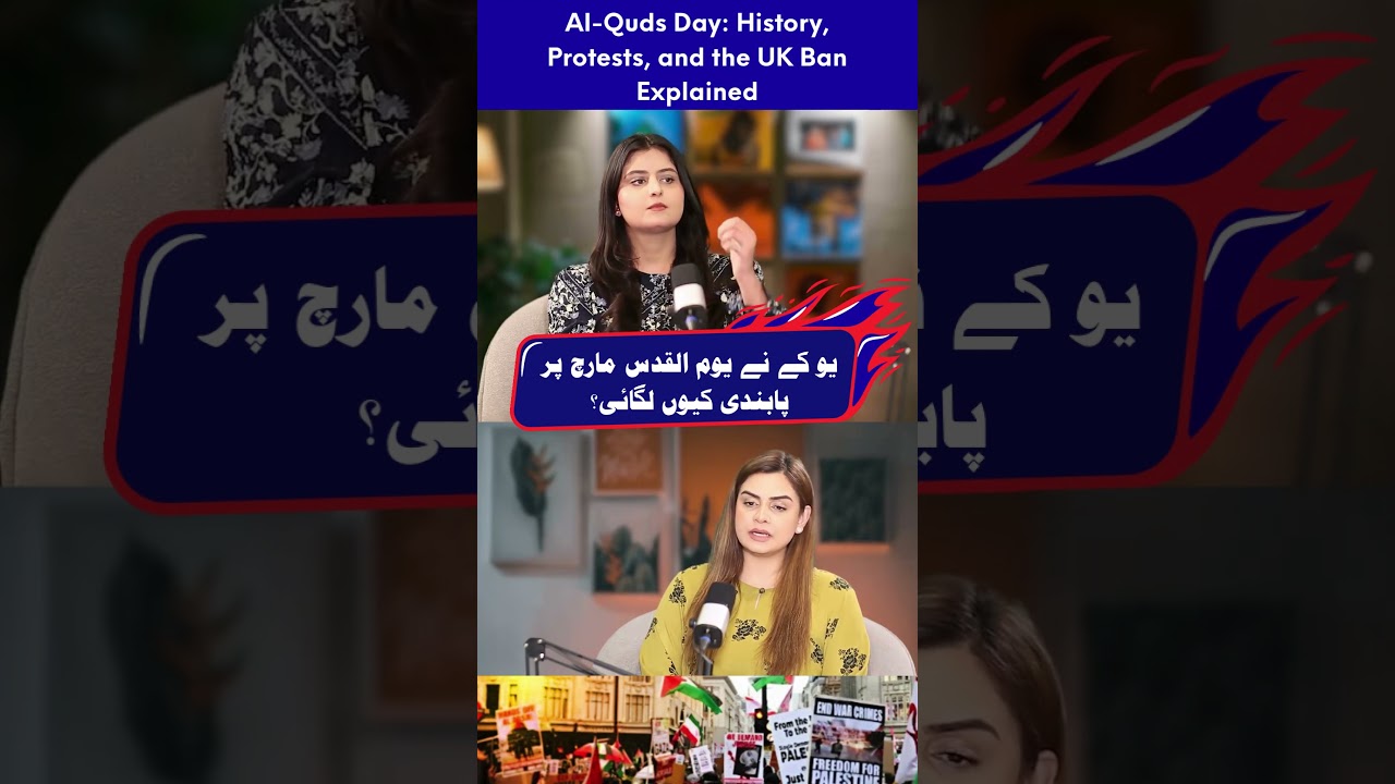 Why did the UK ban the Youm-e-Al-Quds march?