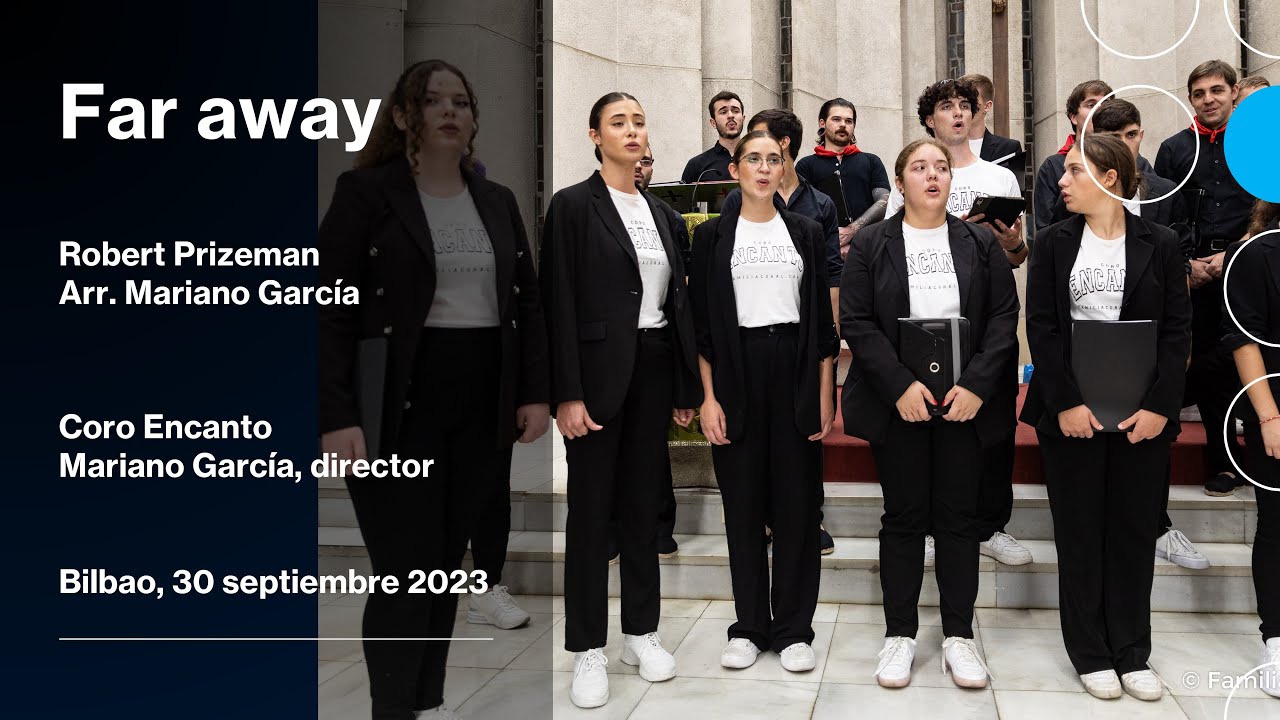 Far Away Coro Encanto Getxo 30 09 2023