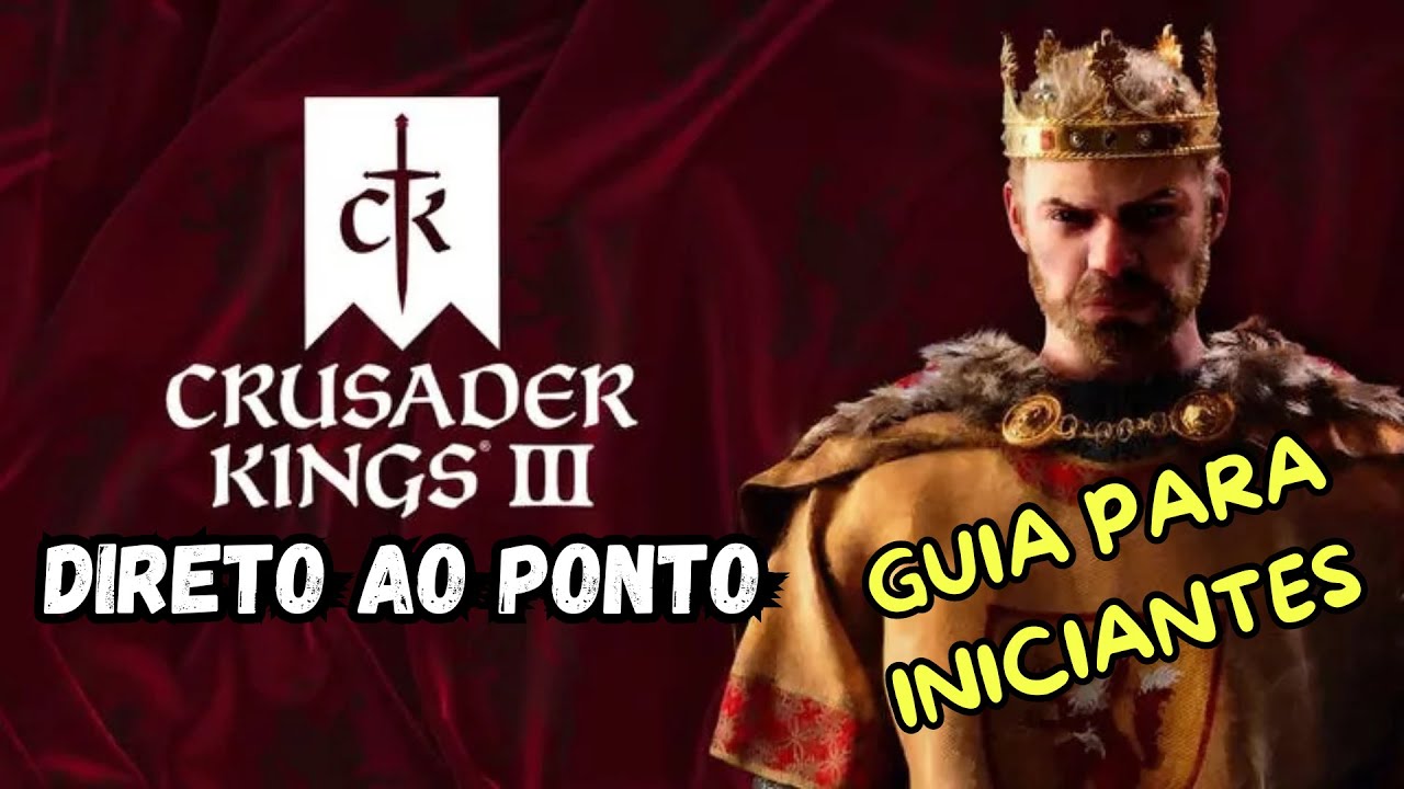 Crusader Kings 3 Guia Completo para Iniciantes 2025! Domine o Jogo em 20 Minutos!  CK3 #Tutorial