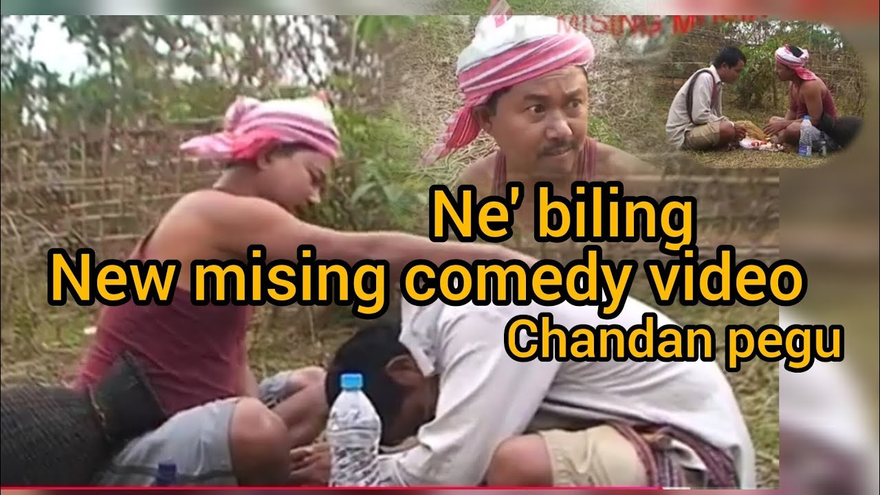 Ne' biling New mising comedy video 2025