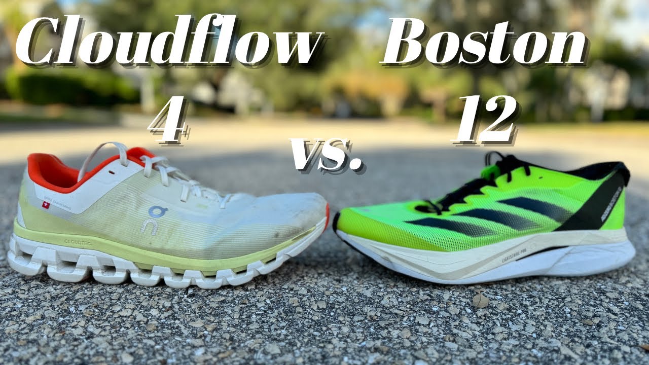 SHOE(t) OUT: ADIDAS BOSTON 12 vs. On CLOUDFLOW 4