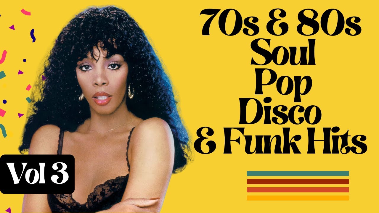 70s & 80s Dance & Soul Hits | Non-Stop Disco, Funk & Pop Party Mix (Vol. 3)