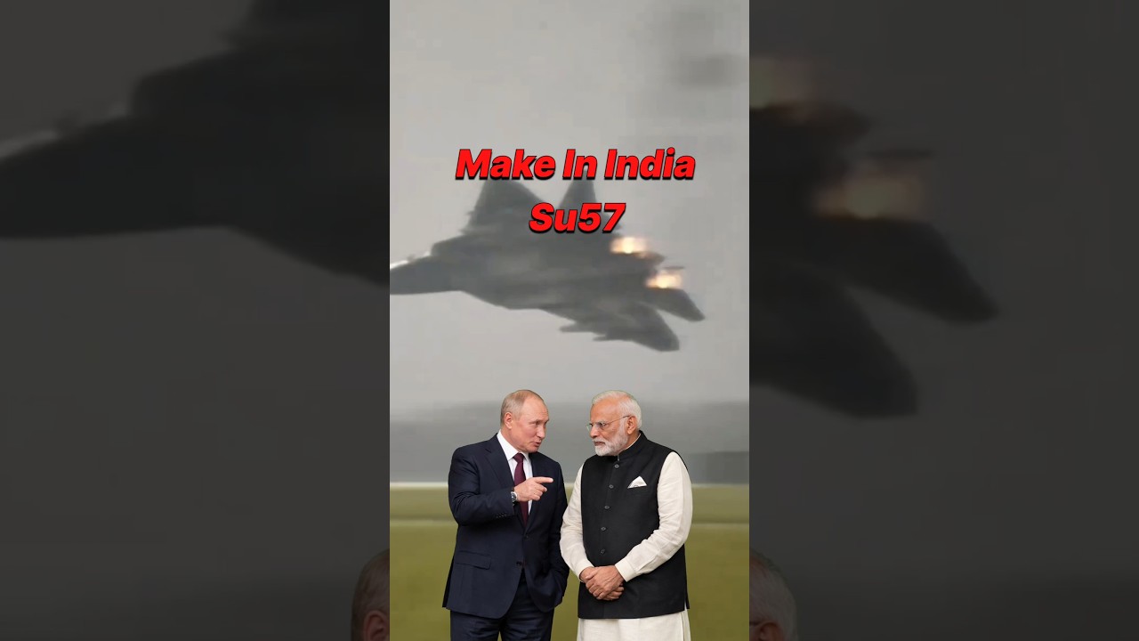 Make in India Su 57 