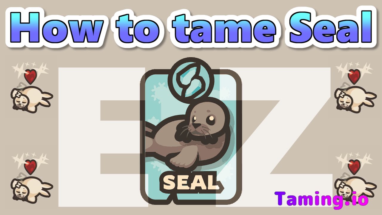 [Taming.io] How to Tame 150 Seals Easily [new update pet]