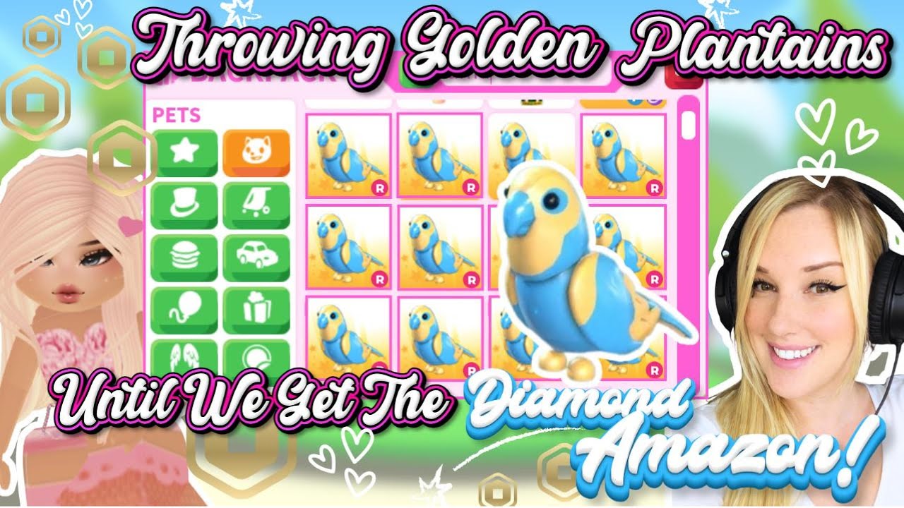 ꒰ঌ ໒꒱ Throwing Golden Plantains Until I Get The Diamond Amazon! ~ Roblox ~ Adopt Me! ୭ ˚. ᵎᵎ