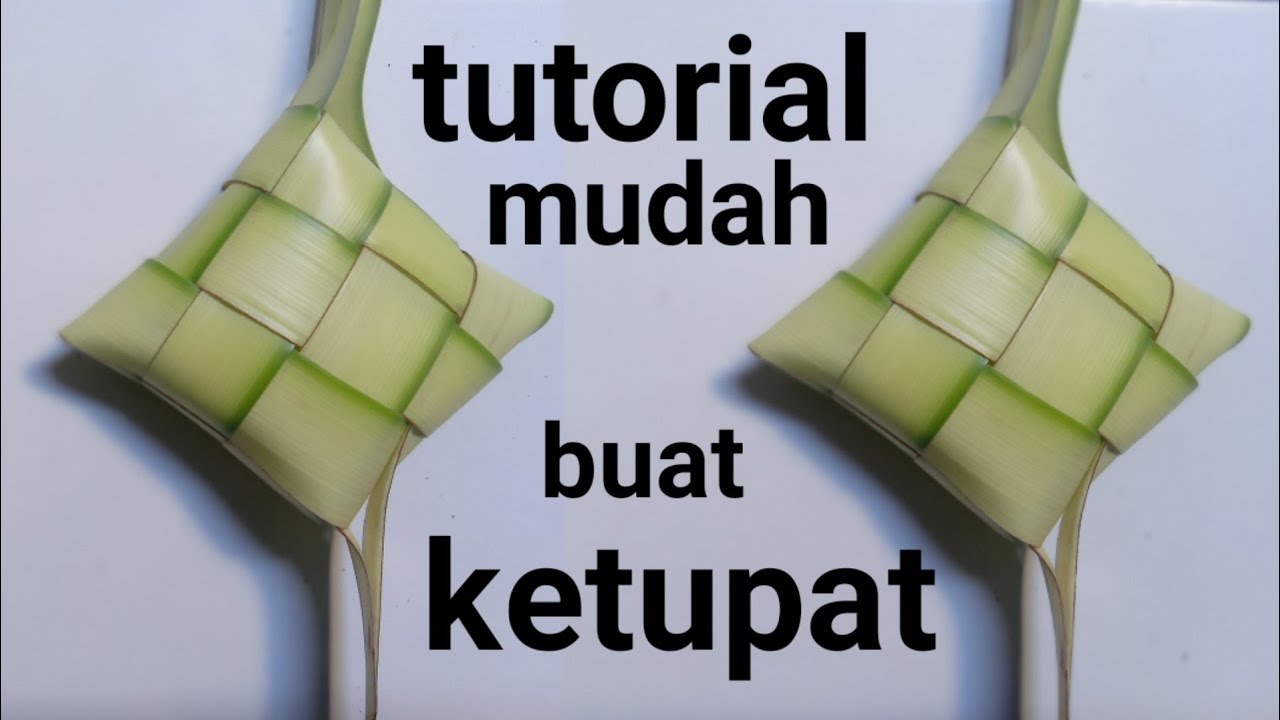 cara mudah membuat ketupat dari daun kelapa terbaru 2024[edisi Lebaran]