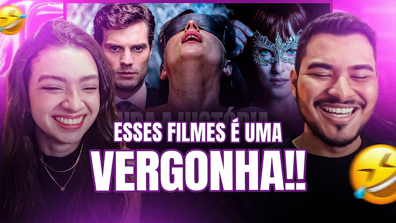 CASAL REAGE: Saga Cinquenta Tons de Cinza | Algemas, Vergonha Alheia e Alguma Hist&oacute;ria