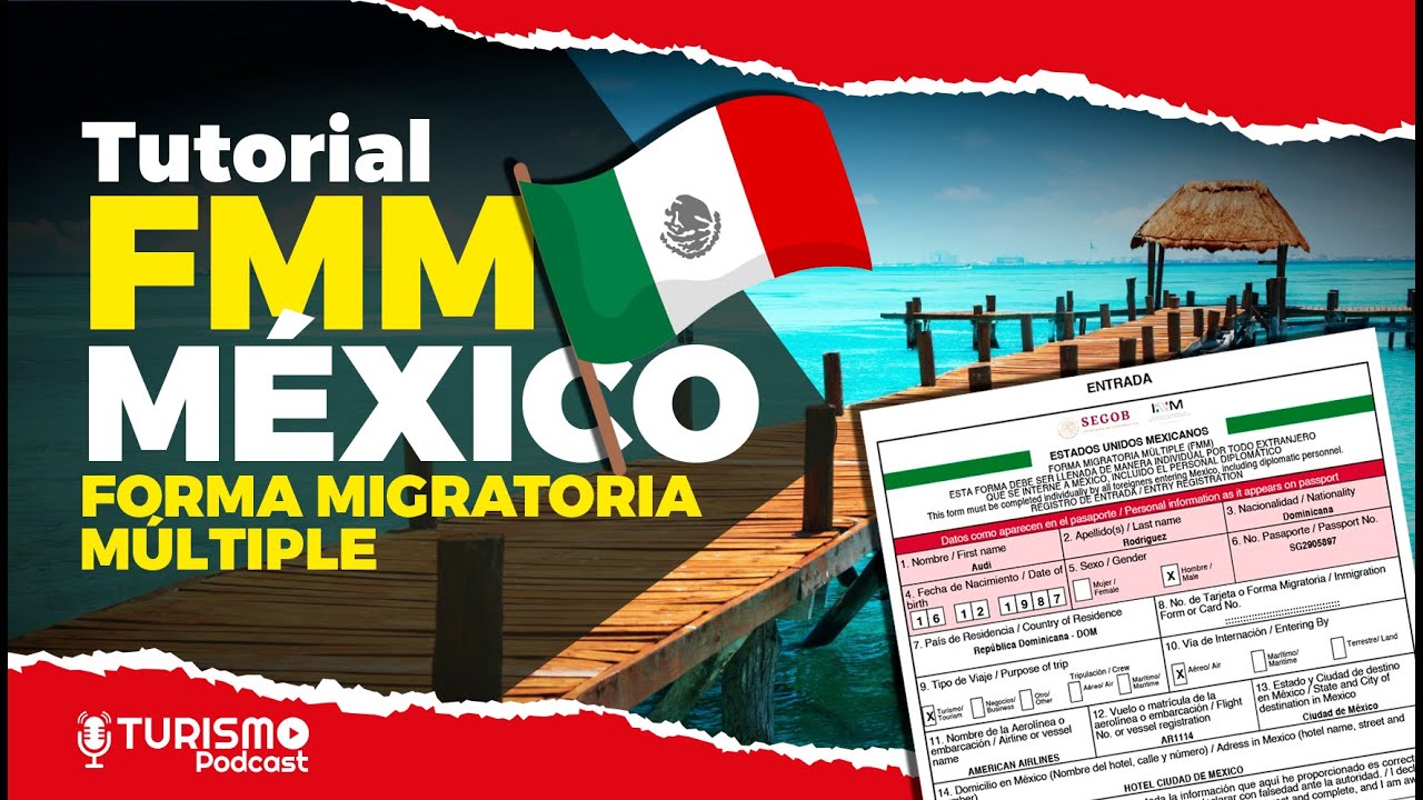 Cómo rellenar la FORMA MIGRATORIA MULTIPLE (FMM) para Viajar a MEXICO Paso a Paso forma ELECTRÓNICA