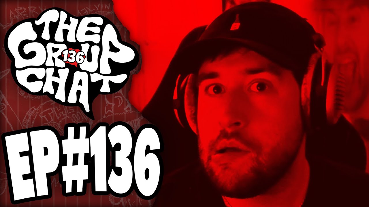ITS ALL SO RED | The Group Chat Podcast #136