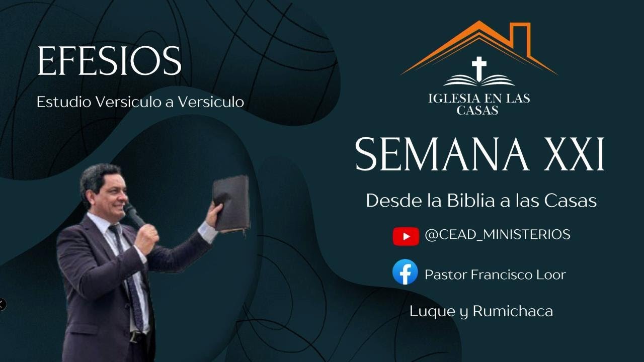 CEAD Ministerios -  XXI ESTUDIO DEL LIBRO DE EFESIOS