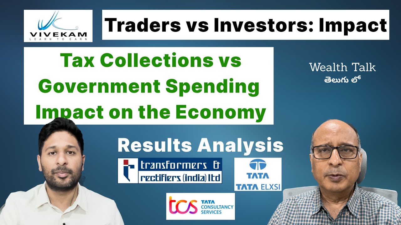 Traders vs Investors: Impact, Govt's Spending Hesitation, & TCS, Tata Elxsi, TARIL Results Analysis!