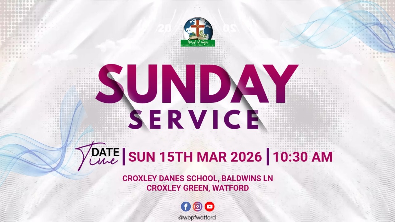 Sunday Bilingual Service | WBPF Watford | 15th Mar 2026