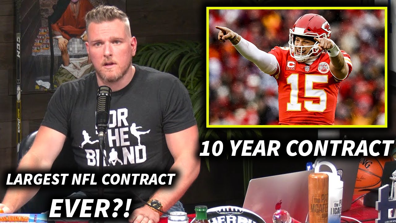 Pat McAfee Reacts To Patrick Mahomes Signing A 10 Year Contract With The Chiefs