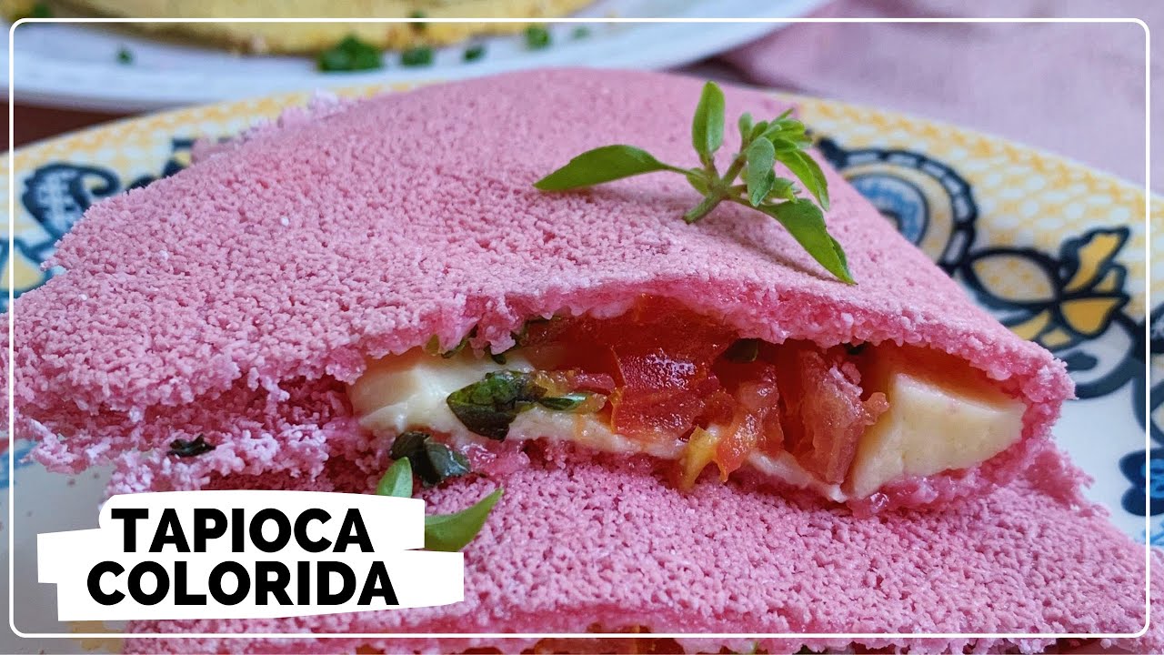 TAPIOCA COLORIDA - FEITA COM BETERRABA, COUVE E AÇAFRÃO | Lá no Cento e Um