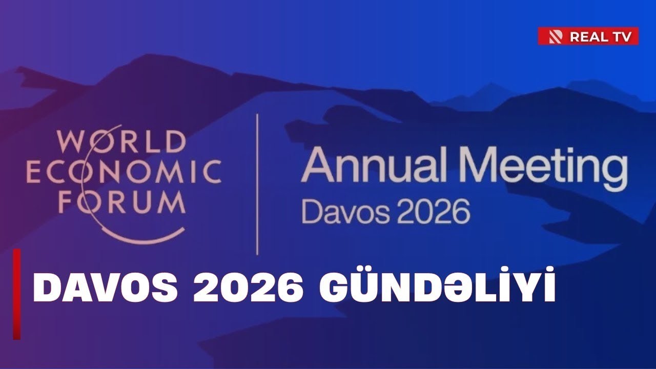 Davos 2026 gündəliyi