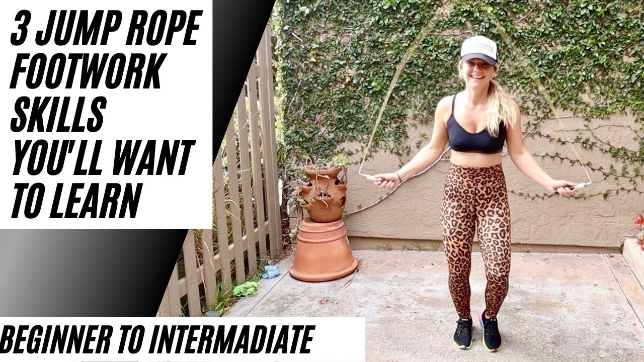 Top 3 footwork skills to add into jumping rope for beginners to intermediate