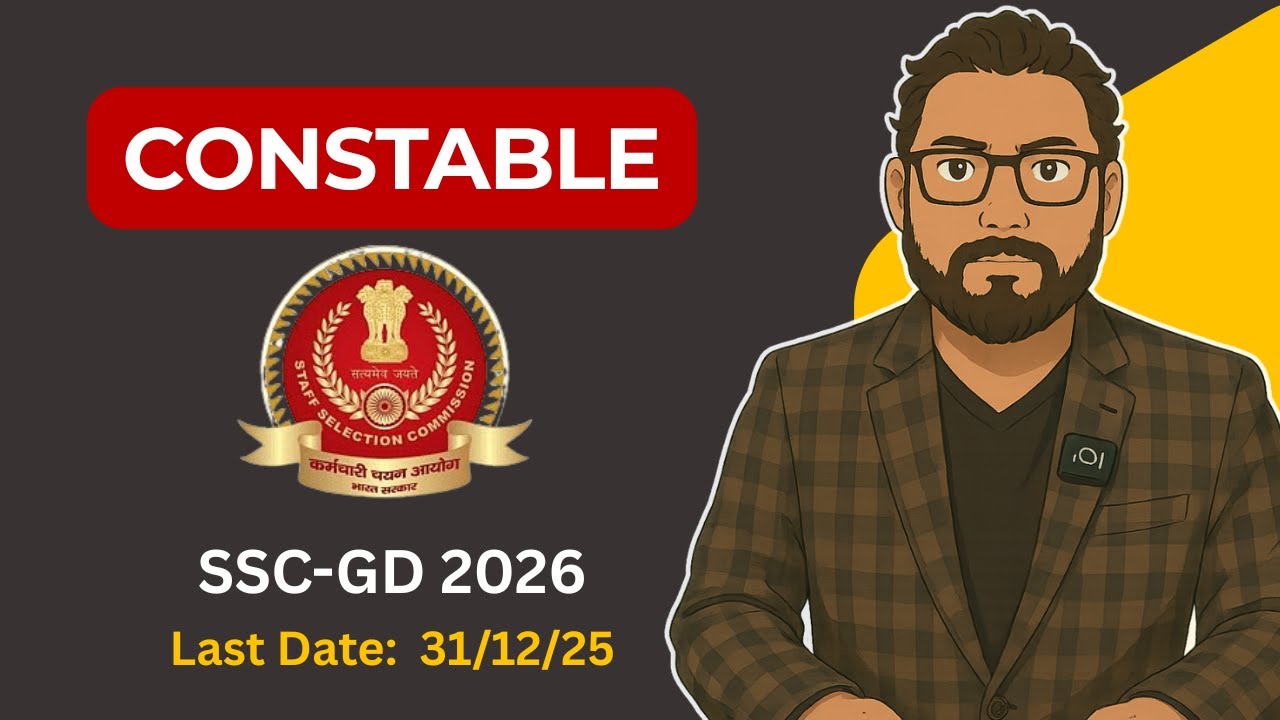SSC GD Constable 2026 Notification OUT | 25,487 Vacancies | Career Guru Hills