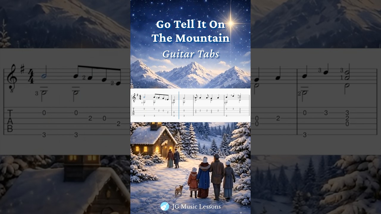 Go Tell It On the Mountain guitar tabs 🎸🎄
