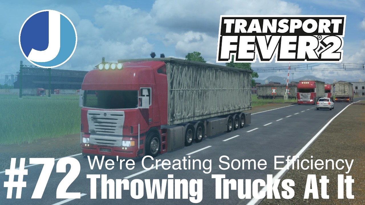 Решаем проблему с помощью новых грузовиков | Transport Fever 2 | Joepan | Эпизод 72