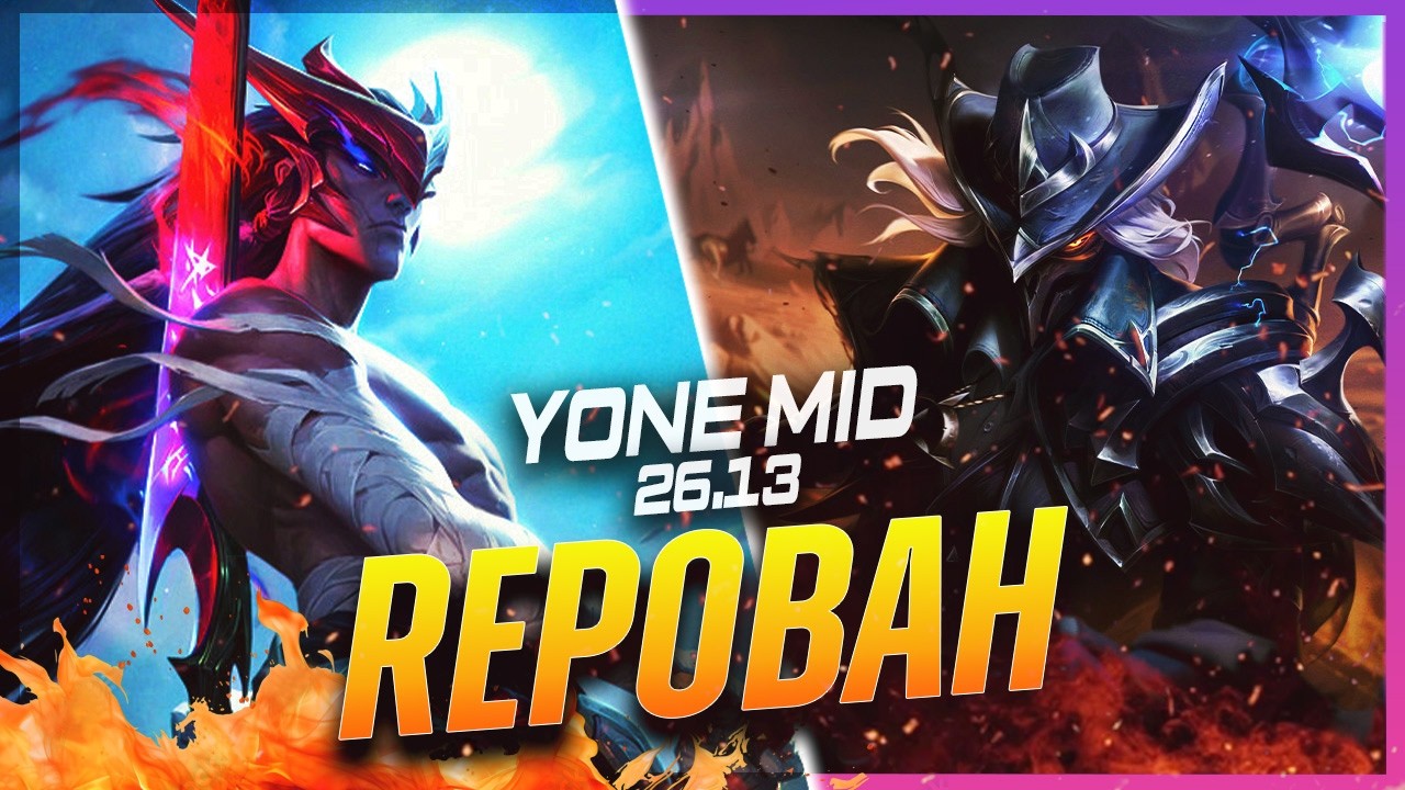 REPOBAH &mdash; Yone против Viktor на миде, патч 26.13 &mdash; Геймплей за Yone