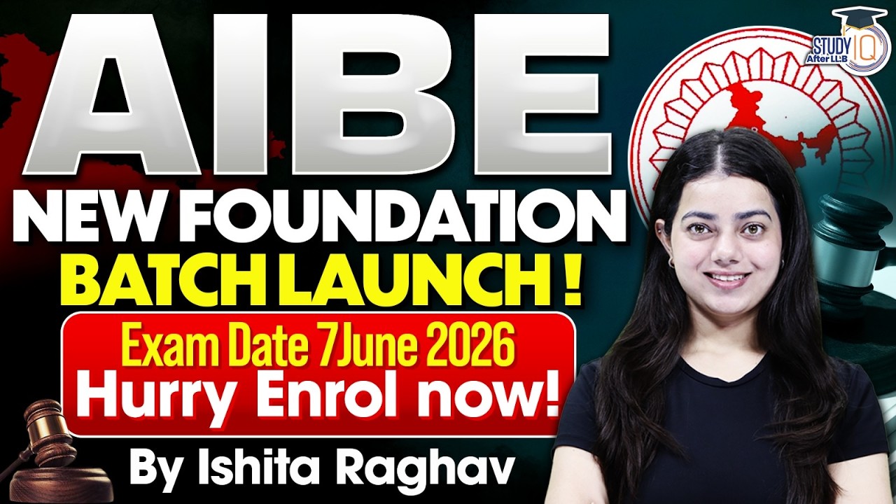 AIBE NEW FOUNDATION BATCH LAUNCH ! Exam date 7June 2026| Hurry Enrol now!