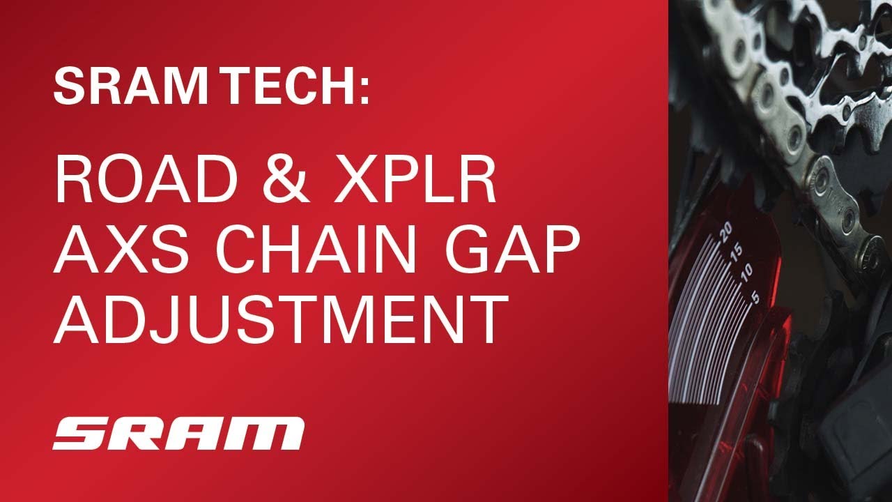 ROAD & XPLR Chain Gap Adjustment