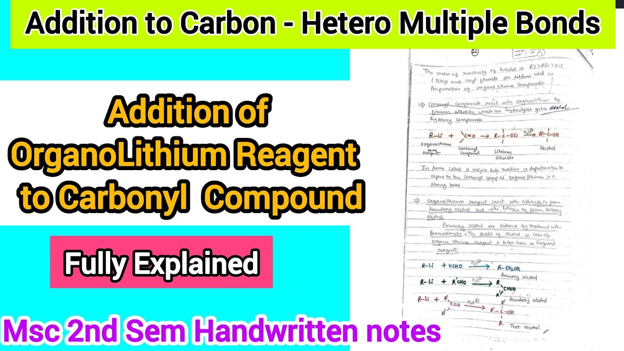 Addition of OrganoLithium Reagent to Carbonyl Compound - MSc 2 Sem @ChemistryChampss