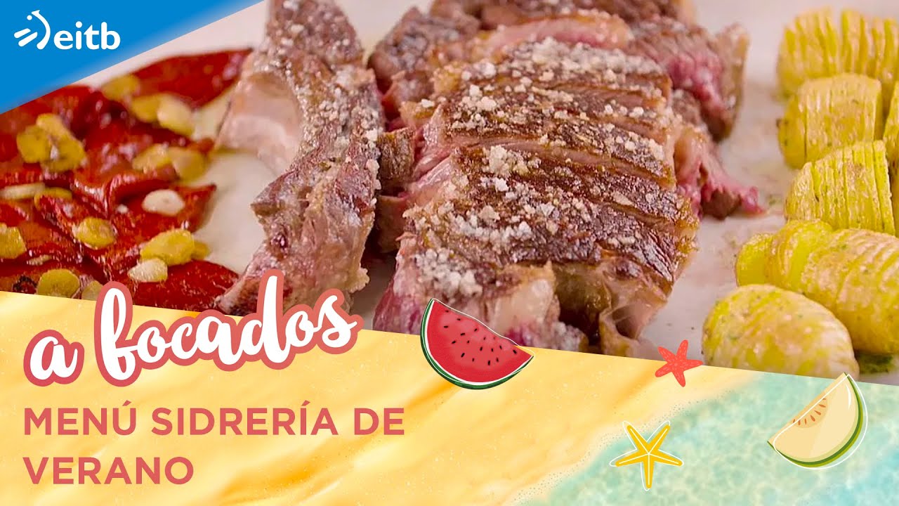 A BOCADOS VERANO: Menú sidrería de verano