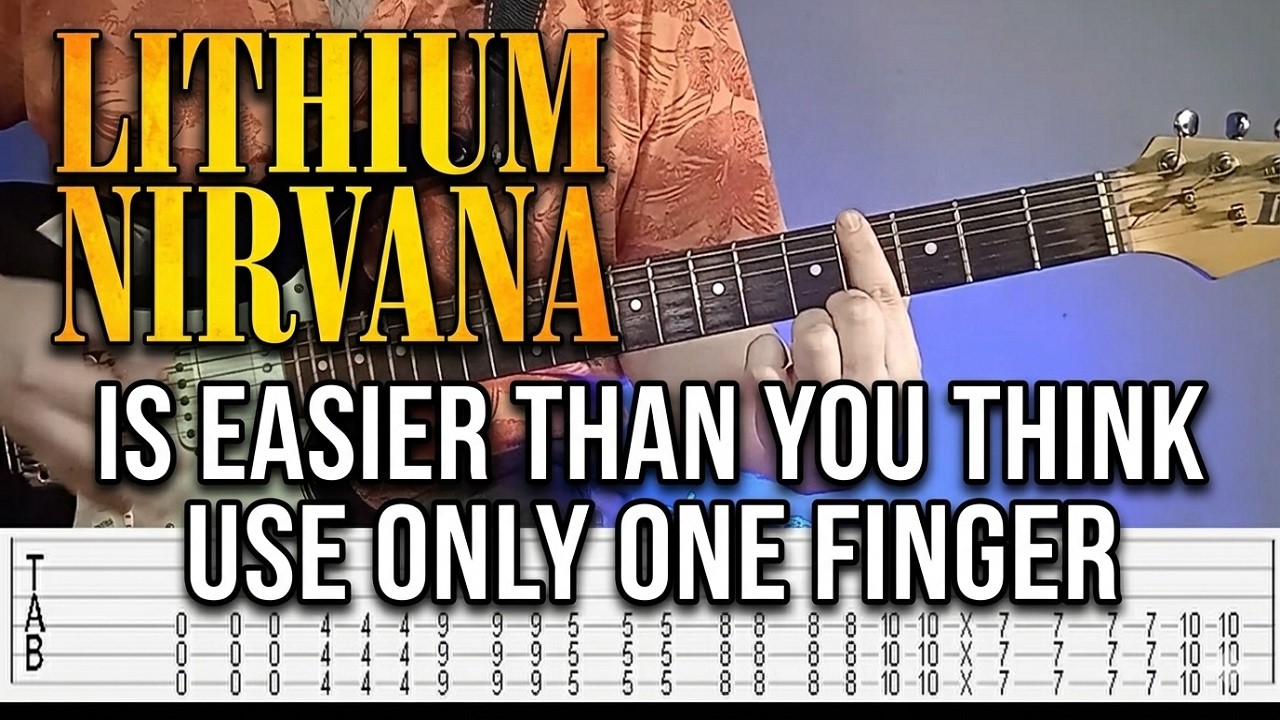 Nirvana Lithium ORIGINAL SOUND WITH 1 FINGER (TAB + Tutorial)