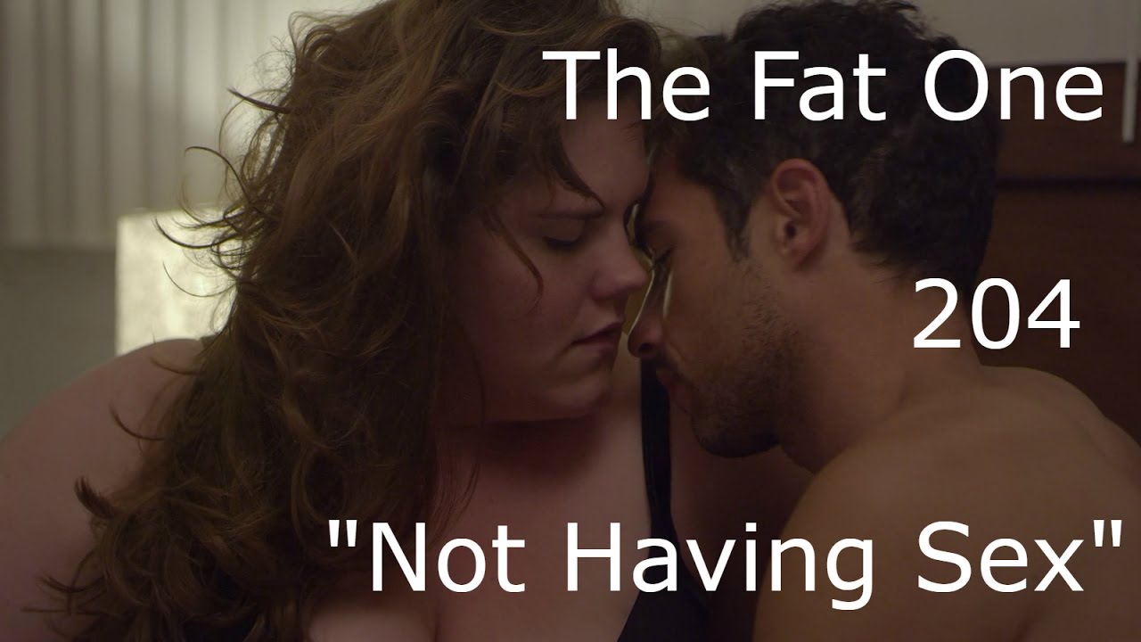 The Fat One - 204 - 
