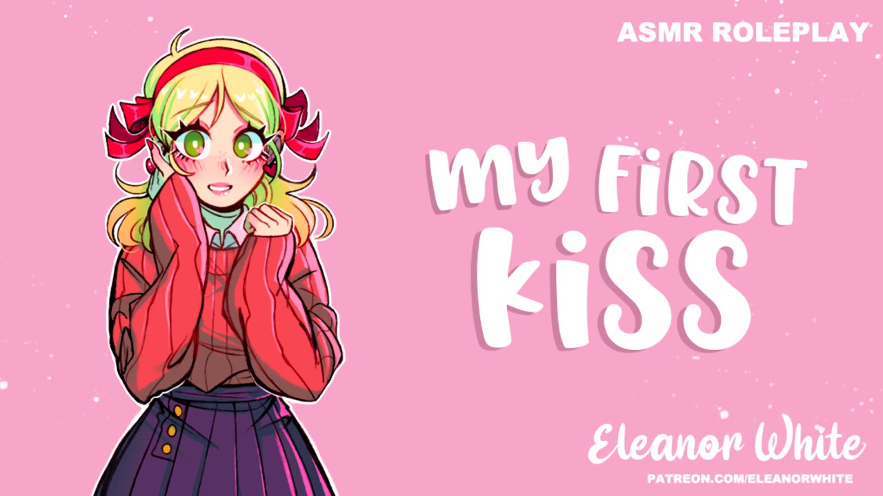 ASMR Roleplay: My First Kiss [F4F] [Wholesome] [Shy] [New relationship]