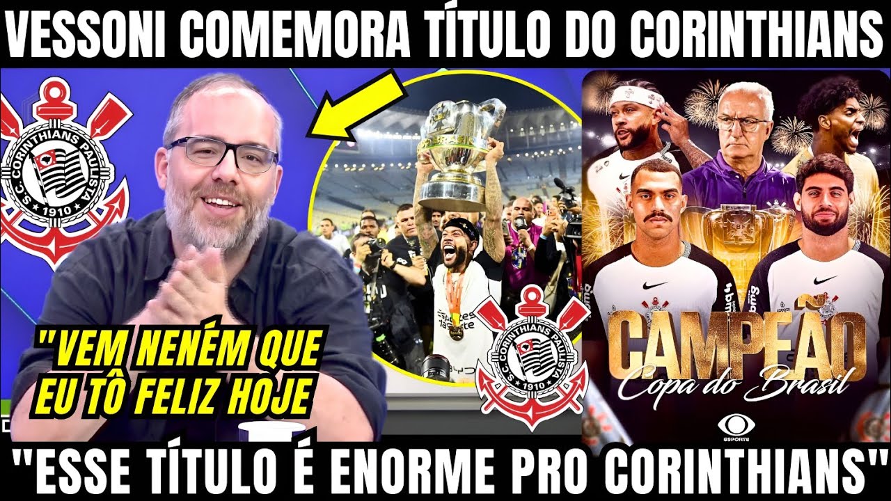 VESSONI ANALISA O T&Iacute;TULO DO CORINTHIANS E CONTA BASTIDORES INCR&Iacute;VEIS DA FESTA DO TIM&Atilde;O NESSA SEGUNDA