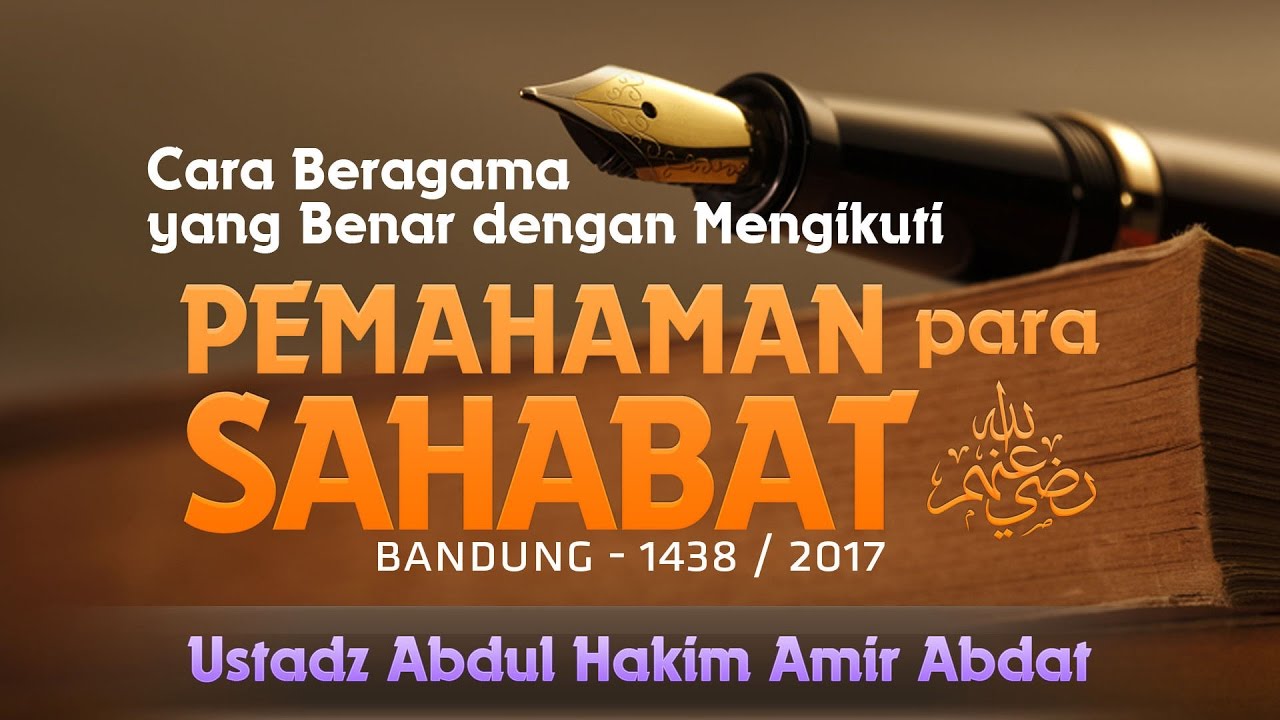 Tabligh Akbar: Cara Beragama yang Benar (Ustadz Abdul Hakim Amir Abdat)