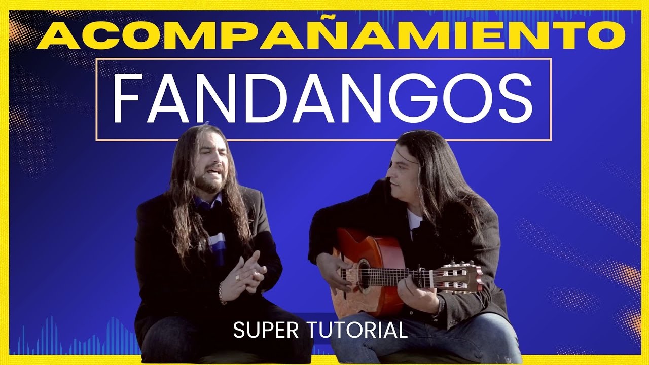 FANDANGO ACOMPAÑAMIENTO CON CANTAOR COMO NUNCA ANTES EXPLICADO GUITARRA FLAMENCA TUTORIAL