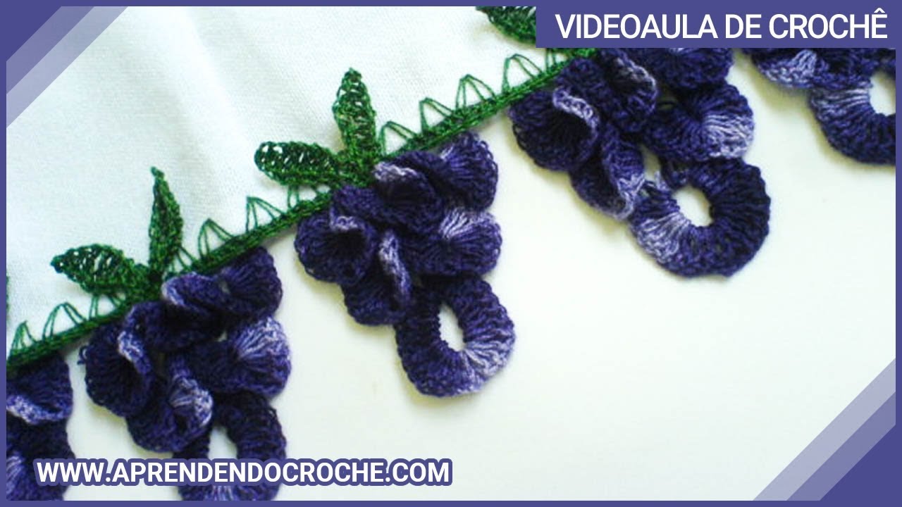 Barrado de Croche Uvas - 1º Parte - Aprendendo Crochê