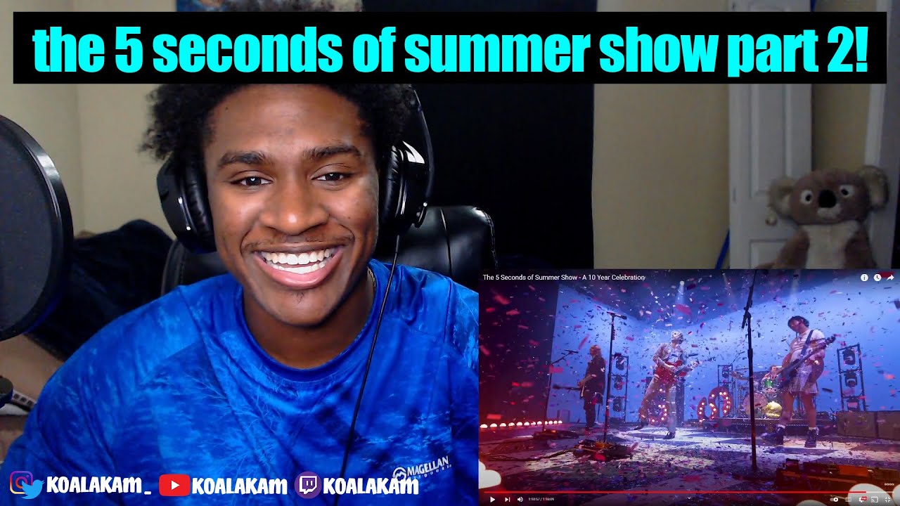 The 5 Seconds of Summer Show - A 10 Year Celebration Part 2 (reaction)